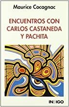 ENCUENTROS CARLOS CASTANEDA Y PACHITA | 9788486668648 | COCAGNAC, M.
