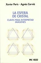 ESFERA DE CRISTAL, LA | 9788486668938 | PERIS / CERVIA