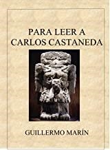 PARA LEER A CARLOS CASTANEDA | 9788486668822 | MARIN, GUILLERMO