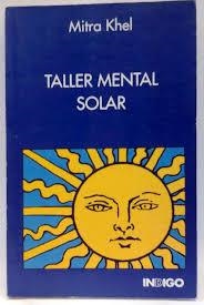 TALLER MENTAL SOLAR | 9788486668686 | KHEL, MITRA