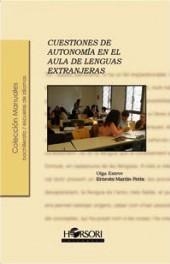 CUESTIONES DE AUTONOMIA EN EL AULA DE LENGUAS EXTRANJERAS | 9788415212164 | ESTEVE, OLGA / MARTÍN-PERIS, ERNESTO