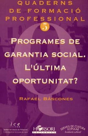 PROGRAMES DE GARANTIA SOCIAL | 9788485840366 | BASCONES, R.