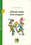 DONDE ESTAN MIS AMIGOS? | 9788472783898 | MARRODÁN GIRONÉS, MARÍA JOSÉ