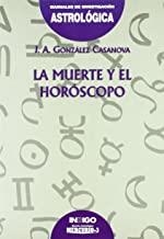 MUERTE Y EL HOROSCOPO, LA | 9788489768321 | GONZÁLEZ CASANOVA