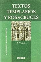 TEXTOS TEMPLARIOS Y ROSACRUCES | 9788489768727