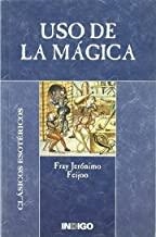 USO DE LA MAGICA | 9788489768833 | FEIJOO