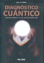 DIAGNOSTICO CUANTICO | 9788496381575 | TORRES, RAÚL V.