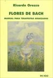 FLORES DE BACH: MANUAL PARA TERAPEUTAS AVANZADOS | 9788486668891 | OROZCO, RICARDO