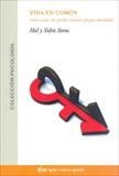 VIDA EN COMUN | 9788493617561 | STONE, HAL / STONE, SIDRA