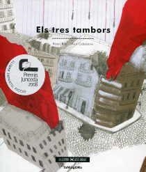 TRES TAMBORS, ELS | 9788461199754 | ROS, ROSER / CABESTANY, SÍLVIA