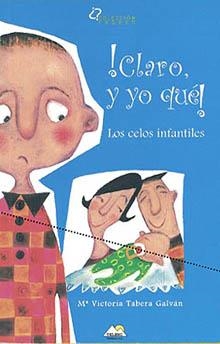 CLARO Y YO QUE! | 9788493184940 | TABERA CALVÁN