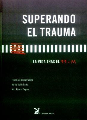 SUPERANDO EL TRAUMA | 9788487403934 | DUQUE COLINO, FRANCISCO