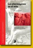 ALUCINOGENOS EN EL MITO, LOS | 9788487403552 | SAMORINI