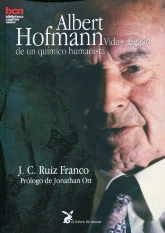 ALBERT HOFMANN | 9788492470327 | RUIZ FRANCO, J. C.