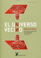 UNIVERSO VECINO, EL | 9788487403828 | CHOWN, MARCUS