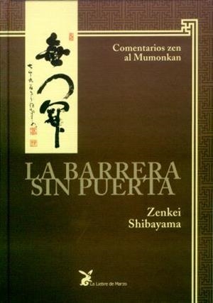 BARRERA SIN PUERTA, LA | 9788487403859 | SHIBAYAMA