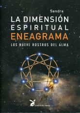 DIMENSION ESPIRITUAL DEL ENEAGRAMA, LA | 9788487403644 | MAITRI, SANDRA