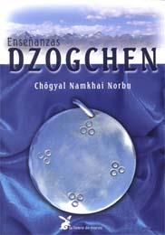 ENSEÑANZAS DZOGCHEN | 9788487403972 | NORBU, NAMKHAI