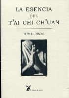 ESENCIA DEL T'AI CHI CH'UAN, LA | 9788487403880 | TEW, BUNNAG
