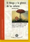 HONGO Y LA GENESIS DE LAS CULTURAS, LOS | 9788487403156 | FERICGLA, JOSEP Mª