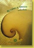 RETORNO AL ORIGEN | 9788460436300 | DHIRAVAMSA