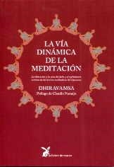 VIA DINAMICA DE LA MEDITACION, LA | 9788492470228 | DHIRAVAMSA
