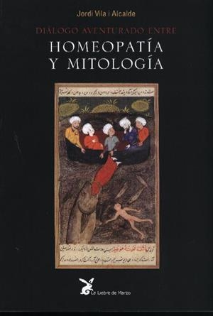 HOMEOPATIA Y MITOLOGIA | 9788487403699 | VILA I ALCALDE