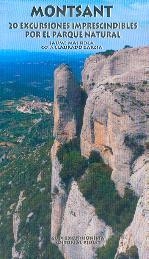 MONTSANT. 20 EXCURSIONES IMPRESCINDIBLES | 9788495945976 | MAS ROCA, JAUME