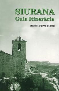 SIURANA - GUIA ITINERARIA | 9788495945402 | FERRÉ MASIP