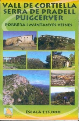 VALL DE CORTIELLA - SERRA DE PRADELL - PUIGCERVER | 9788495945495