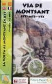 VIA DE MONTSANT BTT-MTB-VTT 1:40.000 | 9788494130670