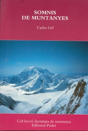 SOMNIS DE MUNTANYES | 9788495945037 | GEL, CARLES
