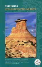 ITINERARIOS GEOLOGICOS POR ARAGON | 9788483212875 | BELMONTE, ÁNCHEL