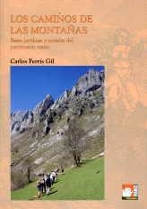 CAMINOS DE LAS MONTAÑAS, LOS | 9788483219898 | FERRÍS GIL, CARLOS