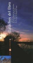 GALACHOS DEL EBRO - RUTAS CAI | 9788496007512