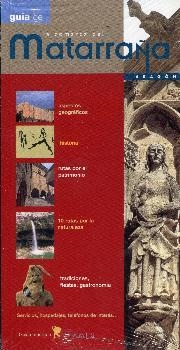 MATARRAÑA, GUIA DE LA COMARCA DEL ... | 9788483210949