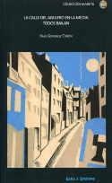 CALLE DEL AGUJERO EN LA MEDIA, LA | 9788480947022 | GONZÁLEZ TUÑÓN, RAÚL