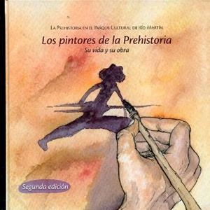 PINTORES DE LA PREHISTORIA, LOS | 9788483214312 | ROYO LASARTE, JOSÉ