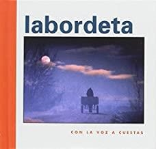 LABORDETA. CON LA VOZ A CUESTAS | 9788495116925 | LABORDETA, JOSE ANTONIO