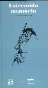 ESTREMIDA MEMORIA | 9788496793385 | MONCADA, JESÚS