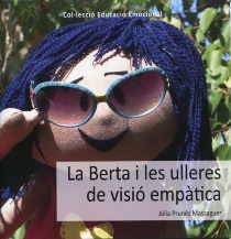 BERTA I LES ULLERES DE VISIO EMPATICA, LA | 9788494055522 | PRUNÉS MASSAGUER, JÚLIA