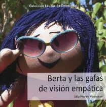 BERTA Y LAS GAFAS DE VISION EMPATICA | 9788494144776 | PRUNÉS MASSAGUER, JÚLIA