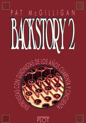 BACKSTORY 2 | 9788486702328 | MCGILLIGAN, PATRICK