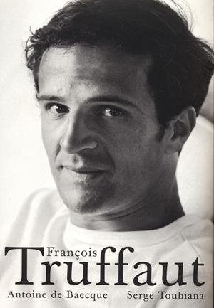 FRANÇOIS TRUFFAUT | 9788486702700 | BAECQUE / TOUBIANA