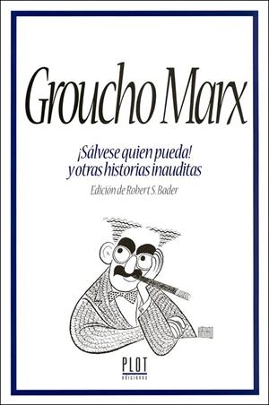 GROUCHO MARX  -  SALVESE QUIEN PUEDA | 9788486702588 | BADER