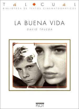 BUENA VIDA, LA | 9788486702397 | DAVID TRUEBA
