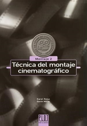 TECNICA DEL MONTAJE CINEMATOGRAFICO | 9788486702601 | REISZ