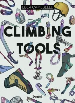 CLIMBING TOOLS | 9788498294095 | CAMESELLE, EBER