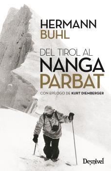 DEL TIROL AL NANGA PARBAT | 9788498294040 | BUHL, HERMANN