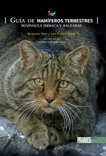 GUÍA DE MAMÍFEROS TERRESTRES | 9788483218723 | SANZ NAVARRO, BENJAMÍN / TURÓN ARTIGAS, JOSÉ VICENTE